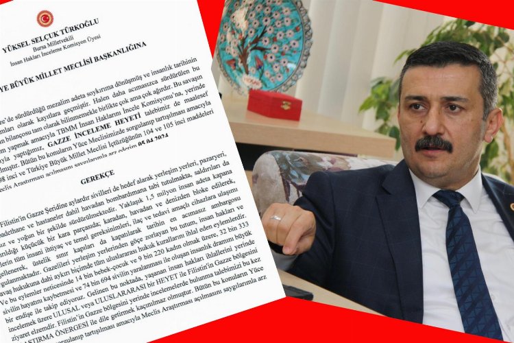 İYİ Partili Türkoğlu’ndan Gazze önergesi